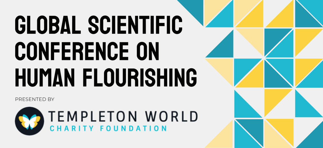 Global Scientific Conference on Human Flourishing 2022