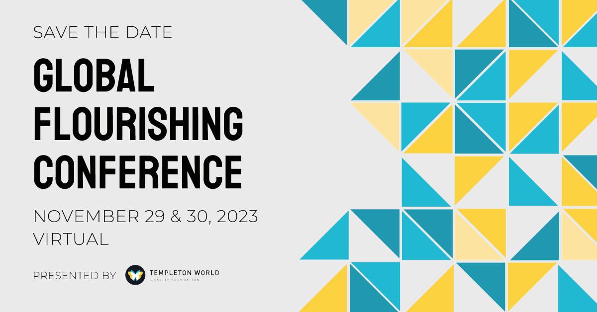 Save The Date - Global Flourishing Conference 2023