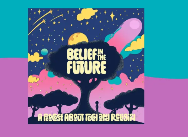 Belief in the Future podcast episode guide Season 1